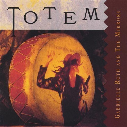 

CD диск Roth, Gabrielle & Mirrors: Totem