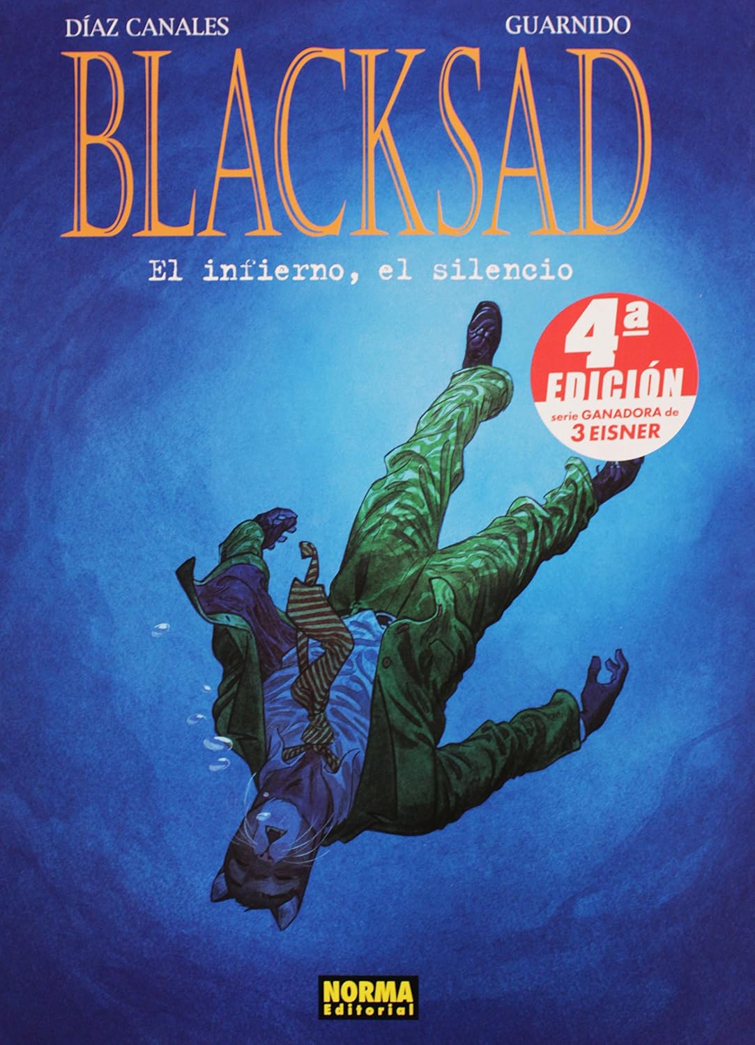 

BLACKSAD 04: EL INFIERNO, EL SILENCIO (Spanish Edition) (NORMA EDITORIAL, S.A.)