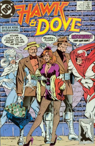 

Hawk & Dove #4 Old Gansters Never Dir They Just Fade Away! (DC Comics)