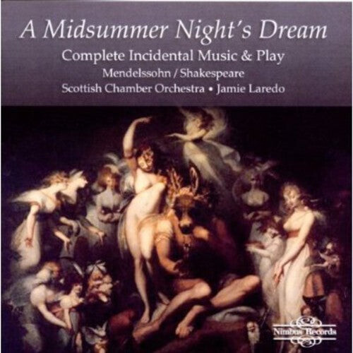 

CD диск Mendelssohn / Scottish Chamber Orch / Laredo: Midsummer Nights Dream