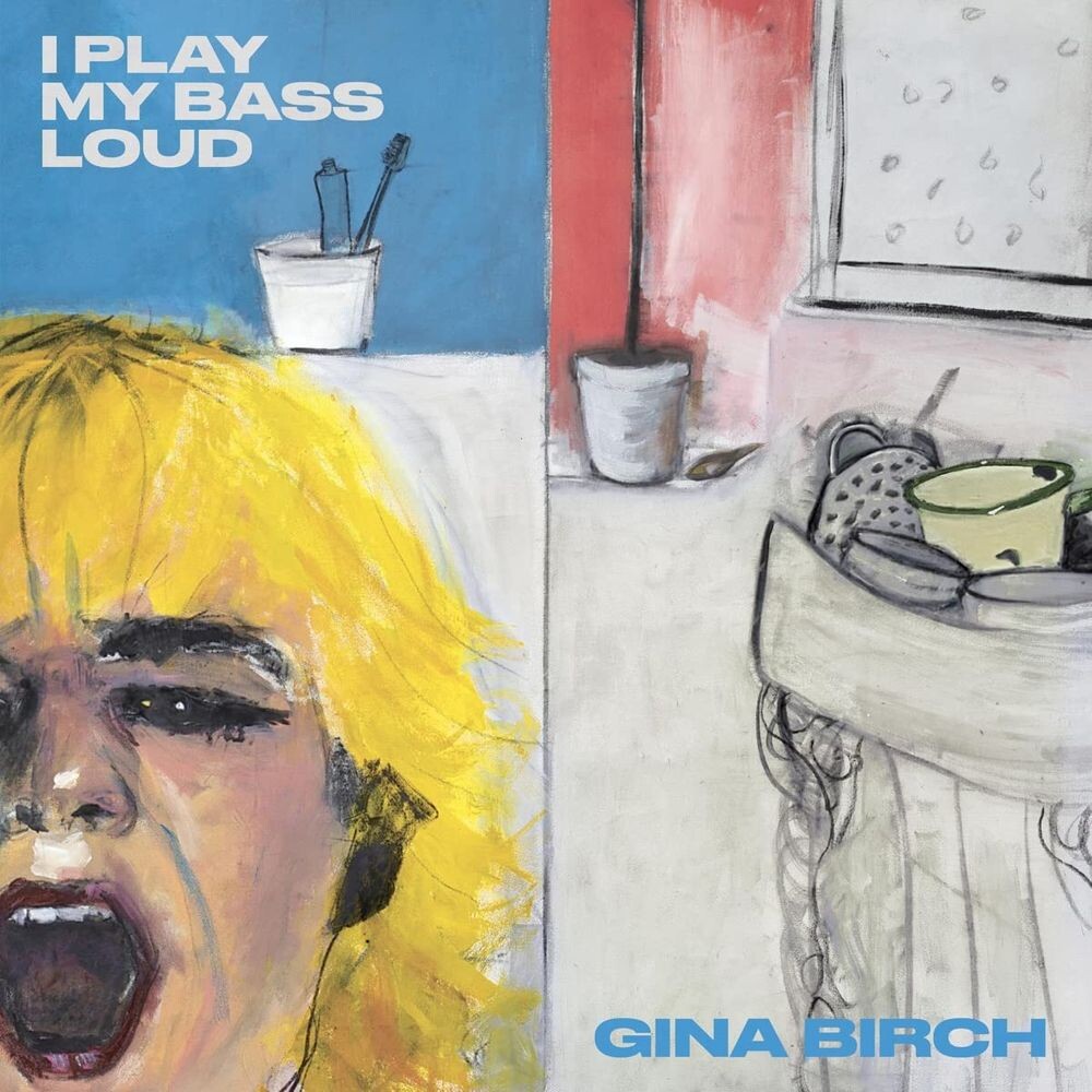

Виниловая пластинка LP I Play My Bass Loud [Clear Vinyl] - Gina Birch