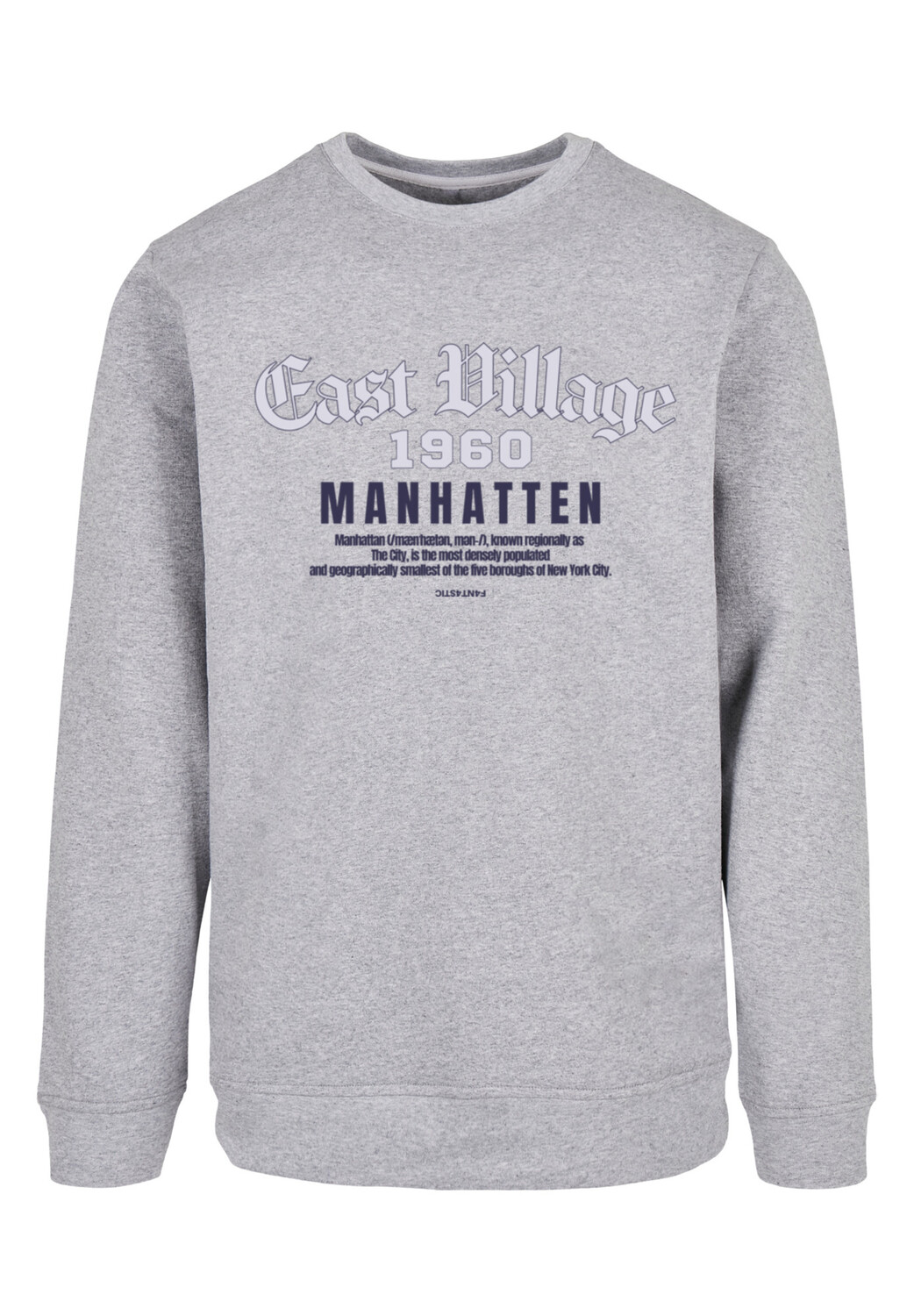 

Пуловер F4NT4STIC Sweatshirt East Village Manhatten CREW, цвет grau meliert