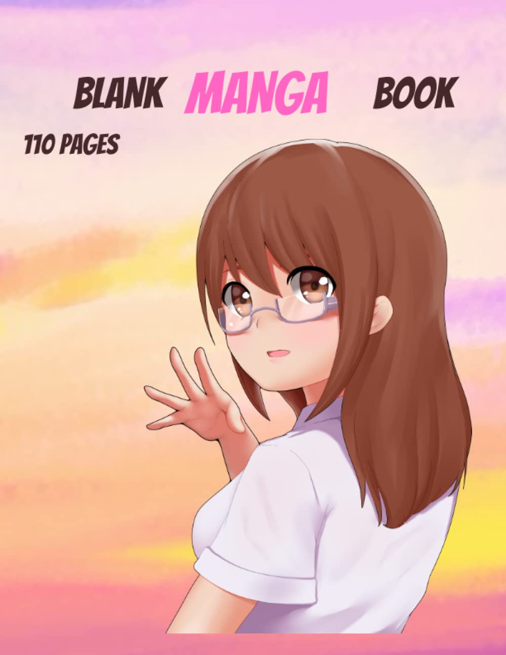 

Blank Manga Book: Create Your Own Manga & Anime Sketchbook - 110 Pages - Over Different 20 Templates - 8.5" x 11" (Blank Comic Book) (Independently published)