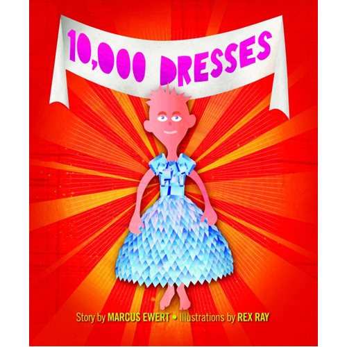 

Книга 10.000 Dresses – Hb