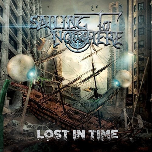 

CD диск Sailing to Nowhere: Lost In Time