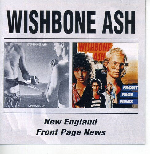 

CD диск Wishbone Ash: New England / Front Page News