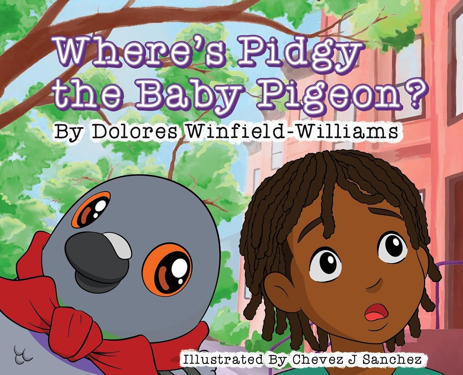 

Where's Pidgy the Baby Pigeon (Dolores Winfield)