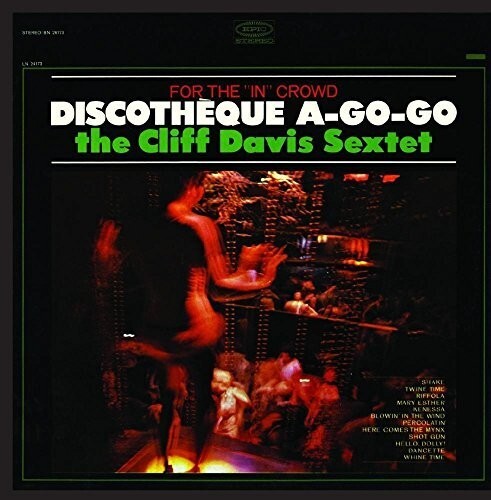 

CD диск Davis, Cliff Sextet: Discotheque A-Go-Go