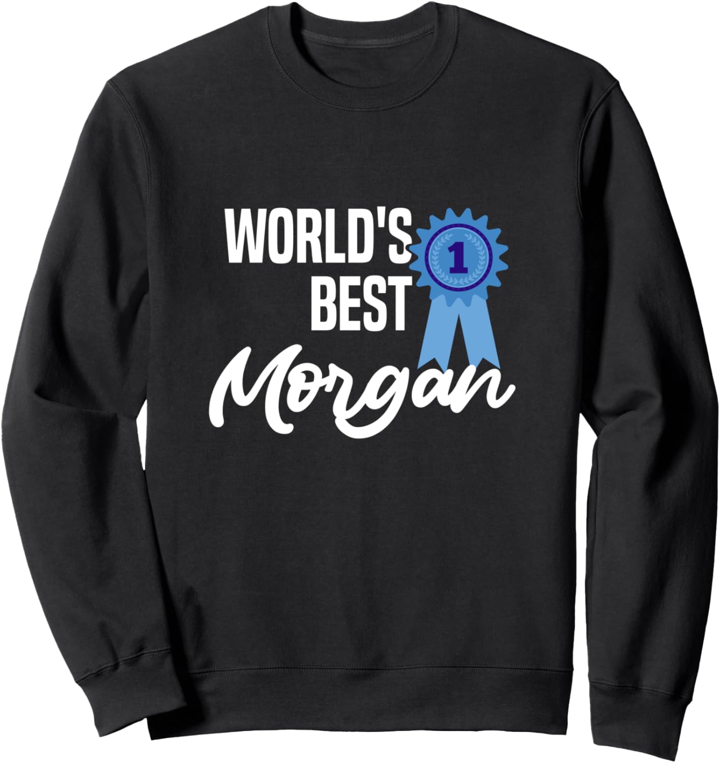 

Персонализированная подарочная толстовка World's Best Morgan, черная (black 19-3911tcx), размер S Personalized Clothing And Gifts For Men And Boys