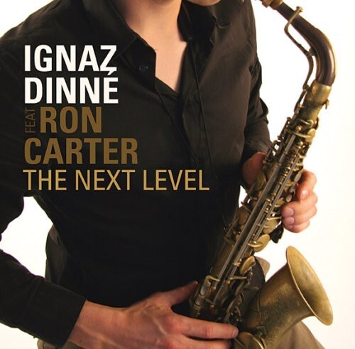 

CD диск Dinne, Ignaz & Carter, Ron: Next Level