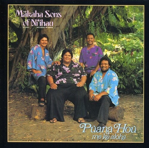 

CD диск Makaha Sons of Ni'Ihau: Pauna Hou Me Ke Aloha