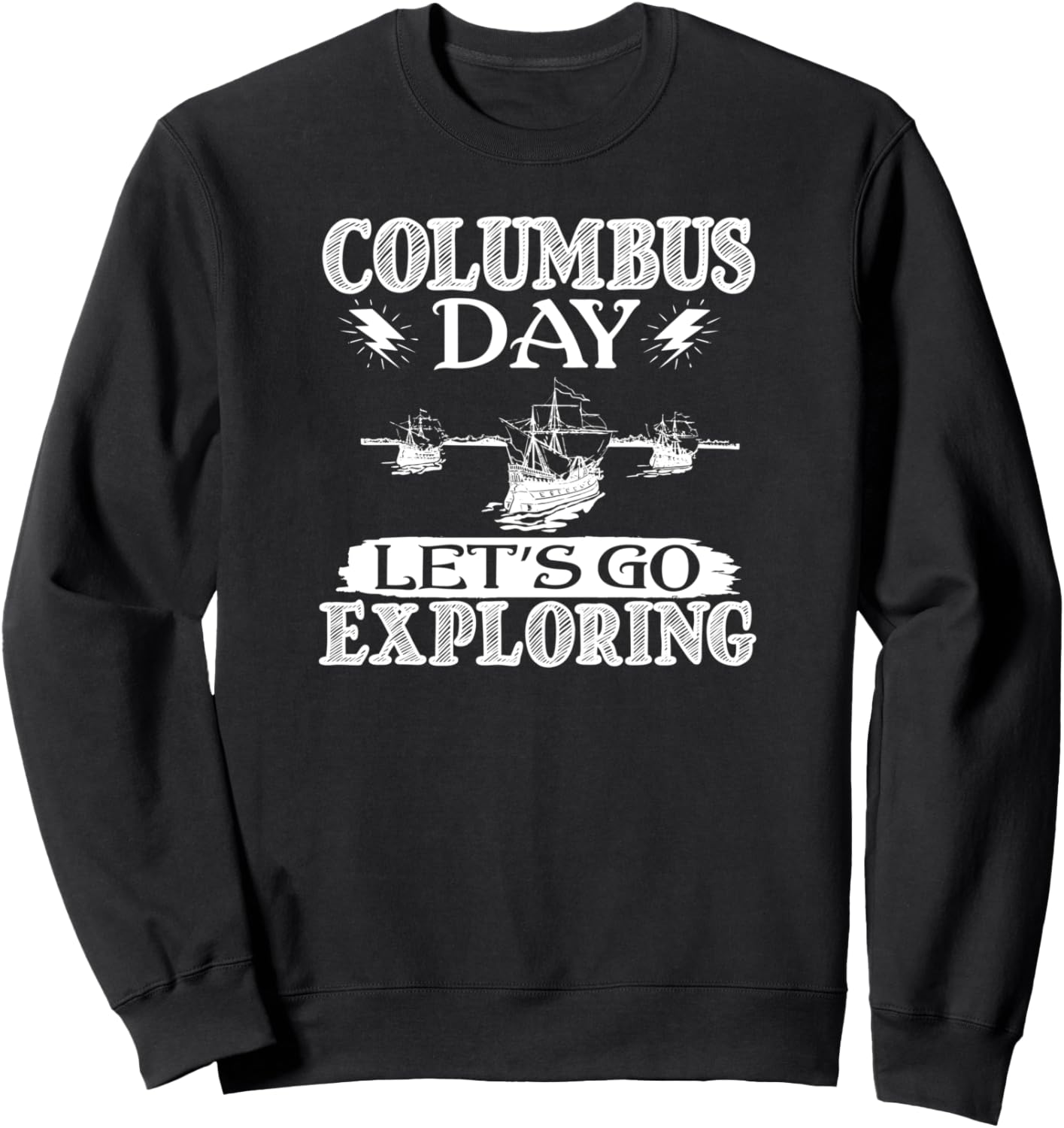 

Толстовка «День Колумба: Отправляемся в путешествие» Columbus Day Let'S Go Exploring, черный