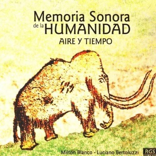 

CD диск Aire Y Tiempo: Memoria Sonora de la Humanidad