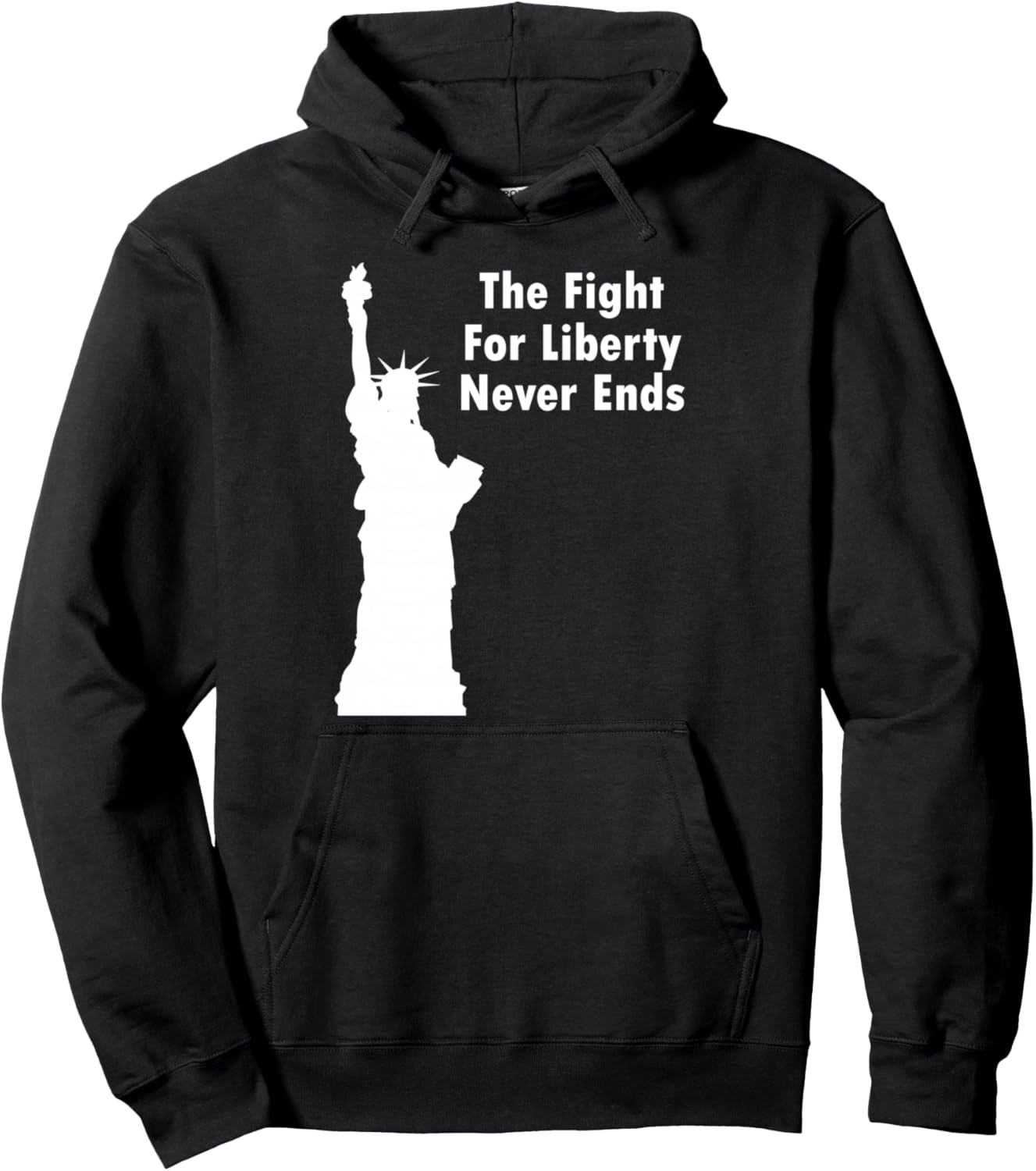 

Борьба за свободу никогда не заканчивается - Статуя Свободы - Толстовка с изображением США The Best Statue In The World, черный