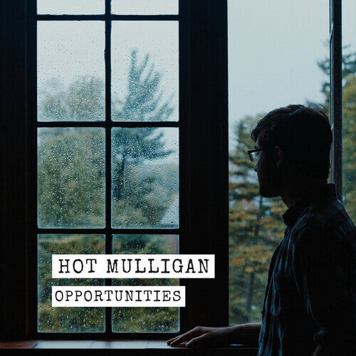 

Сингл 12" Hot Mulligan: Opportunities
