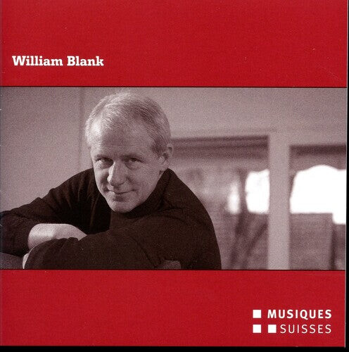 

CD диск Blank William / Trio Contrechamps: Komponisten-Portrait