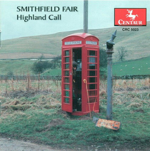 

CD диск Smithfield Fair: Highland Call