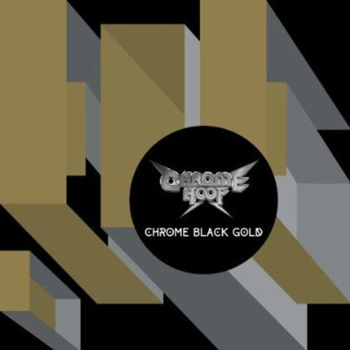 

CD диск Chrome Hoof: Chrome Black Gold