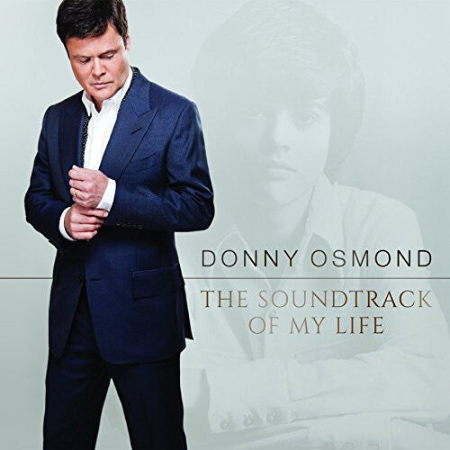 

CD диск Osmond, Donny: Soundtrack of My Life