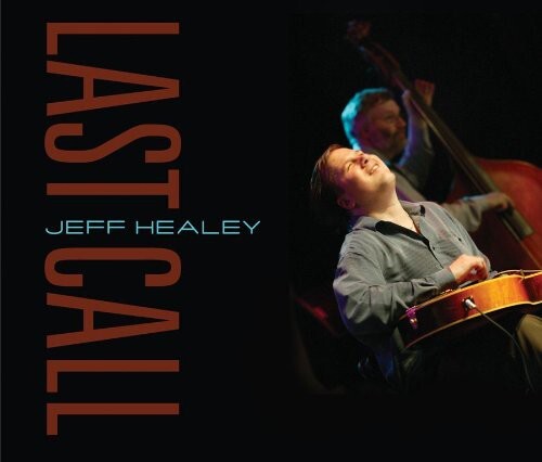 

CD диск Healey, Jeff: Last Call