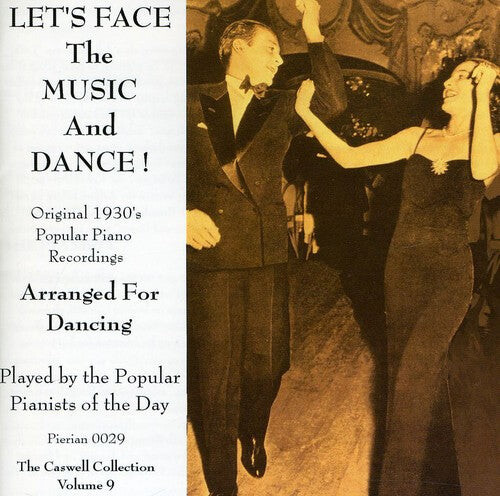 

CD диск Let's Face the Music and Dance: 1930's Popular: Let's Face The Music and Dance: 1930's Popular Piano Recordings