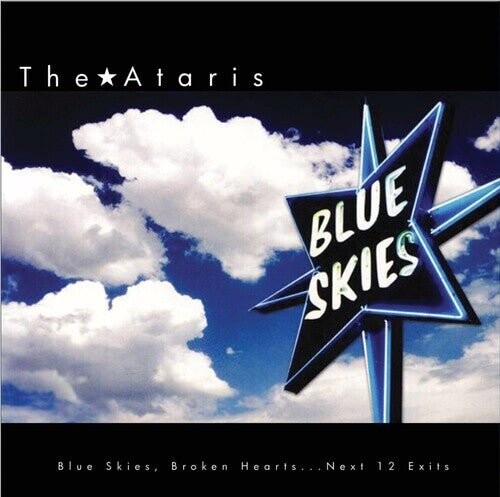 

Виниловая пластинка Ataris - Blue Skies Broken Hearts