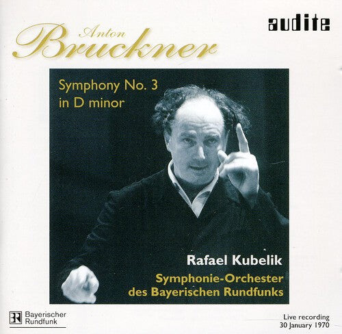 

CD диск Bruckner / Kubelik: Symphony No 3 in D minor