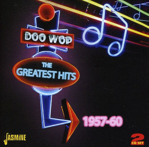 

CD диск Doo Wop Greatest Hits: 1957-60 / Various: Doo Wop: The Greatest Hits: 1957-60