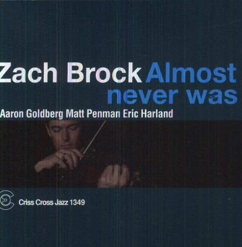 

CD диск Brock, Zach: Almost Never Was