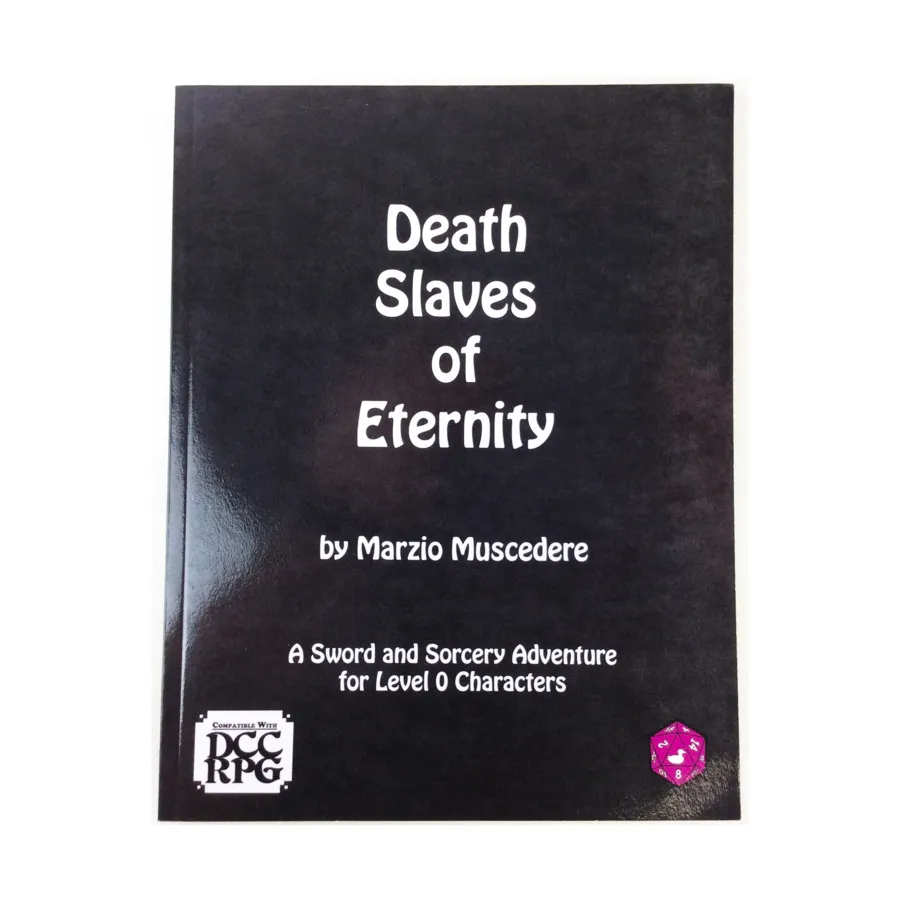 

Death Slaves of Eternity, Dungeon Crawl Classics (Purple Duck Games), мягкая обложка