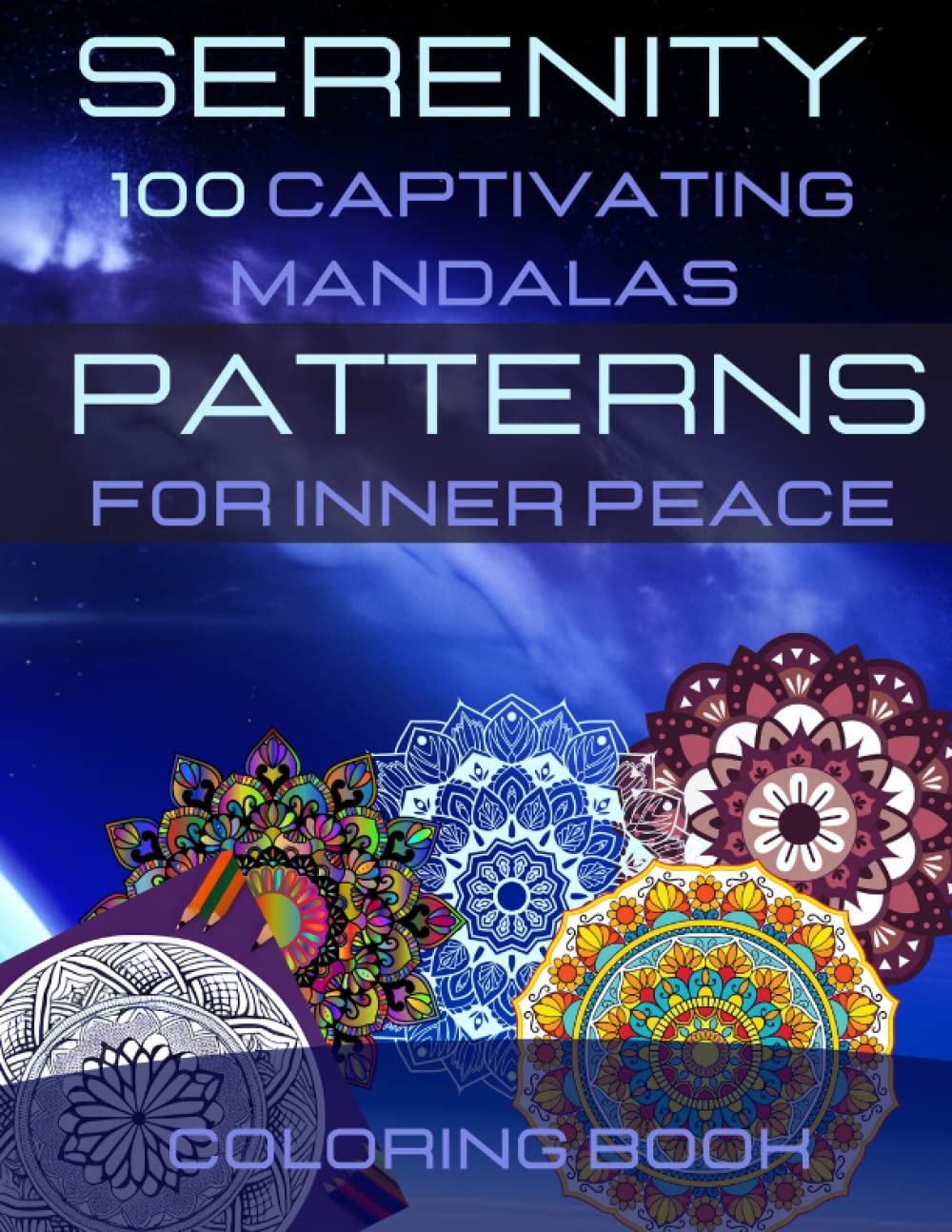 

Serenity in Patterns: 100 Captivating Mandalas for Inner Peace | Enchanting Escapes: A Perfect Gift for Relaxation and Creativity (Independently published)