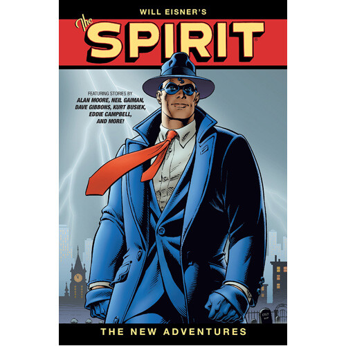 

Книга Will Eisner’S The Spirit: The New Adventures 2Nd Edition (Hardback)