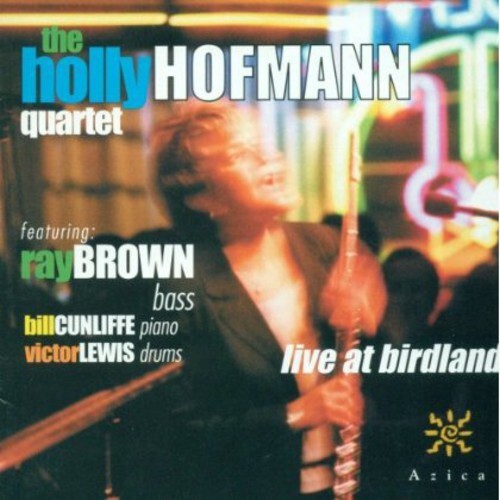 

CD диск Hofmann, Holly / Brown, Ray / Cunliffe, Bill: Live At Birdland