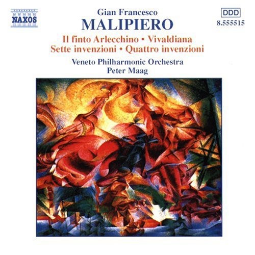 

CD диск Malipiero / Peter Maag / Veneto Philharmonic Orch: Finto Arlecchino / Vivaldian