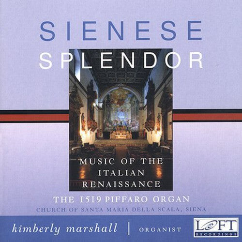 

CD диск Marshall, Kimberly: Sienese Splendor