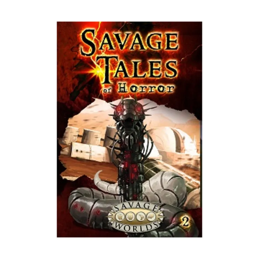 

Savage Tales of Horror Vol. 2, Savage Worlds (Pinnacle/Great White Games), мягкая обложка