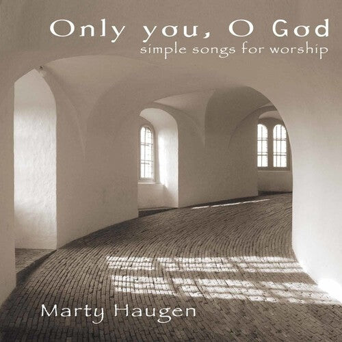 

CD диск Haugen, Marty: Only You, O God