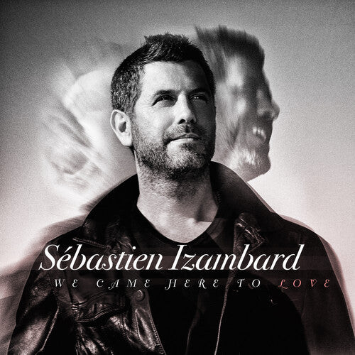 

CD диск Izambard, Sebastien: We Came Here To Love
