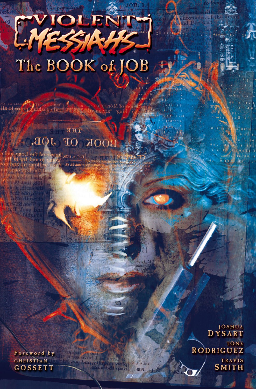 

Violent Messiahs: The Book of Job Volume 1 (v. 1) (IDW Publishing)