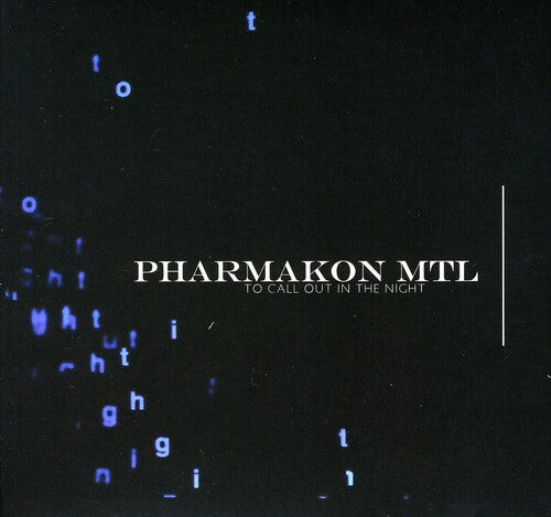 

CD диск Pharmakon MTL: To Call Out in the Night