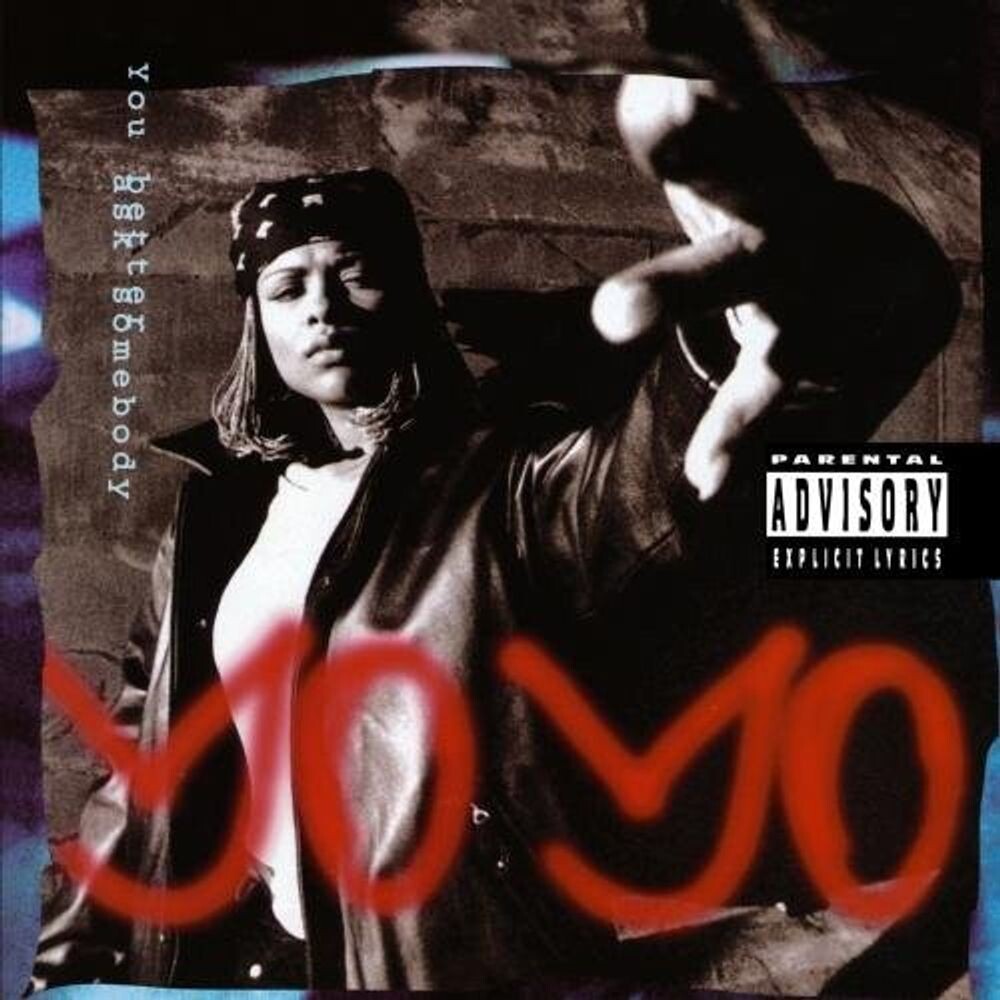 

Диск CD You Better Ask Somebody - Yo Yo