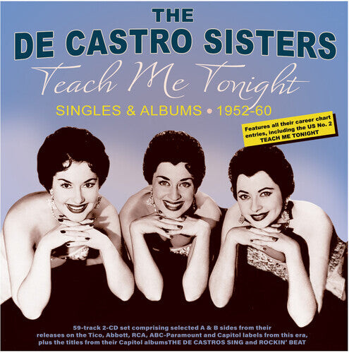 

CD диск De Castro Sisters: Teach Me Tonight: Singles & Albums 1952-60