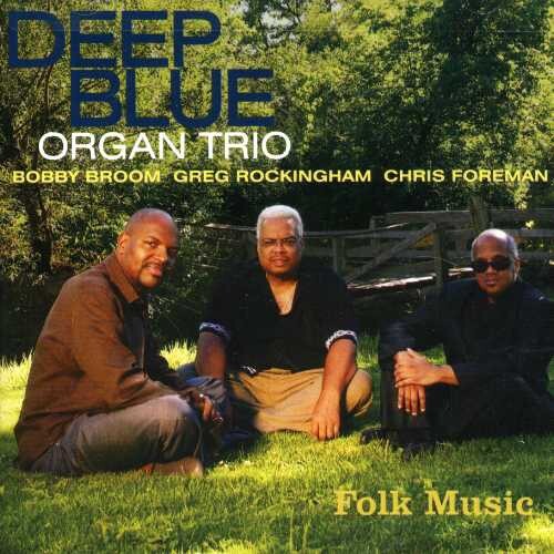 

CD диск Deep Blue Organ Trio: Folk Music