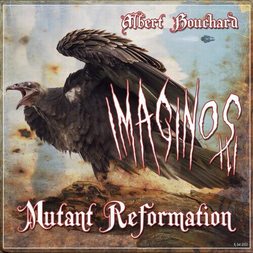 

Виниловая пластинка Bouchard, Albert: Imaginos III - Mutant Reformation
