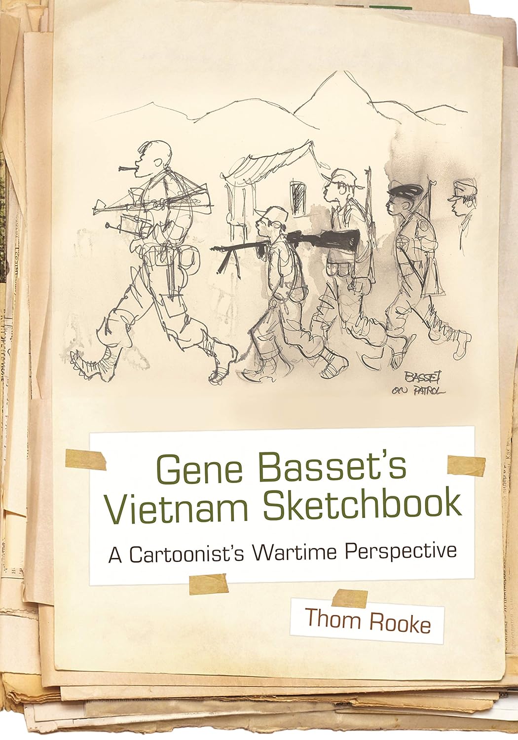 

Gene Basset’s Vietnam Sketchbook: A Cartoonist’s Wartime Perspective (Syracuse University Press)