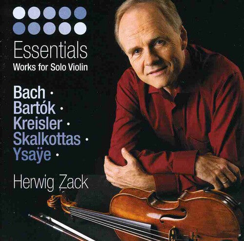 

CD диск Zack, Herwig: Essentials: Works for Solo Violin