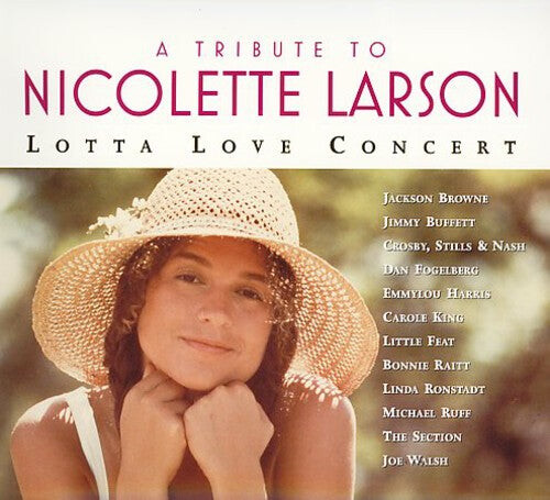 

CD диск Tribute to Nicolette Larson: Lotta Love Concert: Tribute to Nicolette Larson: Lotta Love Concert