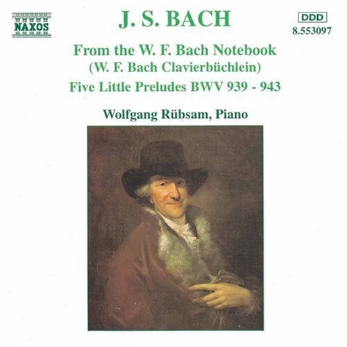 

CD диск Bach, W.F. / Rubsam: From the W.F. Bach Notebbok / 5 Little Preludes