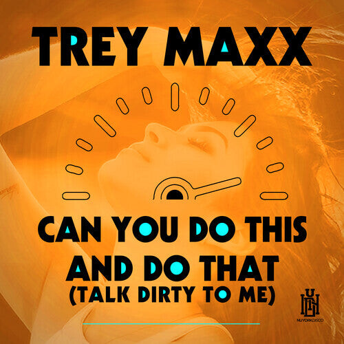 

CD диск Maxx, Trey: Can You Do This And Do That (Talk Dirty To Me)