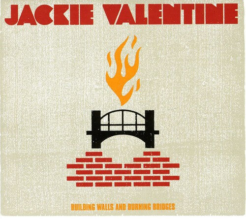 

CD диск Valentine, Jackie: Building Walls & Burning Bridges